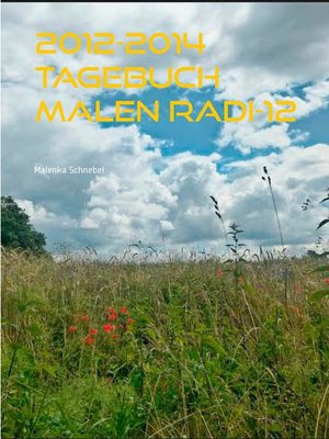 cover image of 2012-2014 Tagebuch Malen Radi-12